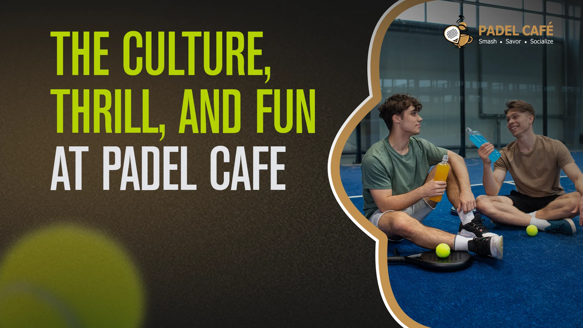 padel-cafe-culture