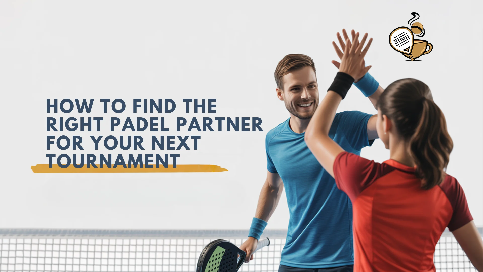Find the Right Padel Partner for Your Next Tournament in 2025