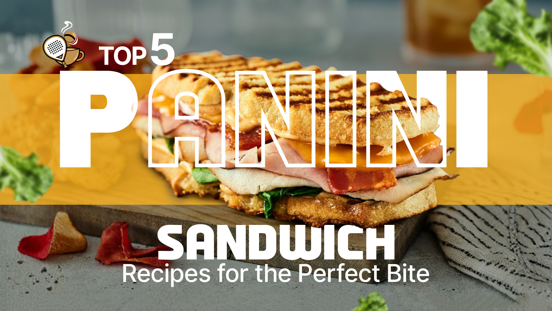 Panini Sandwich Recipes