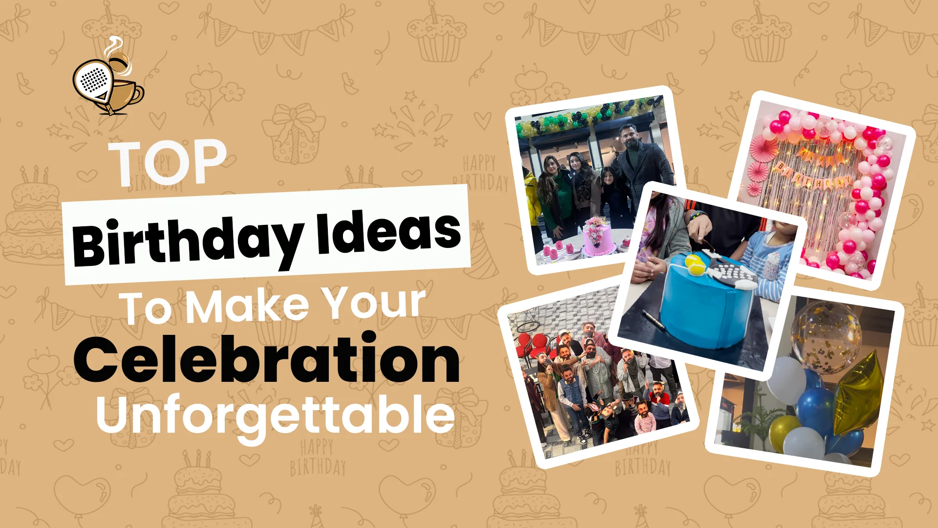 Top Birthday Party Ideas Top Birthday Party Ideas