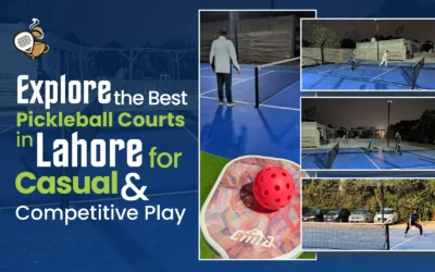 Explore the Best Pickleball Courts in Lahore for Casual and Competitive Play