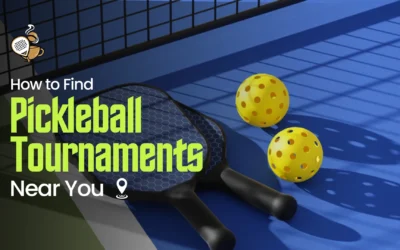 How to Find Pickleball Tournaments Near You in 2026