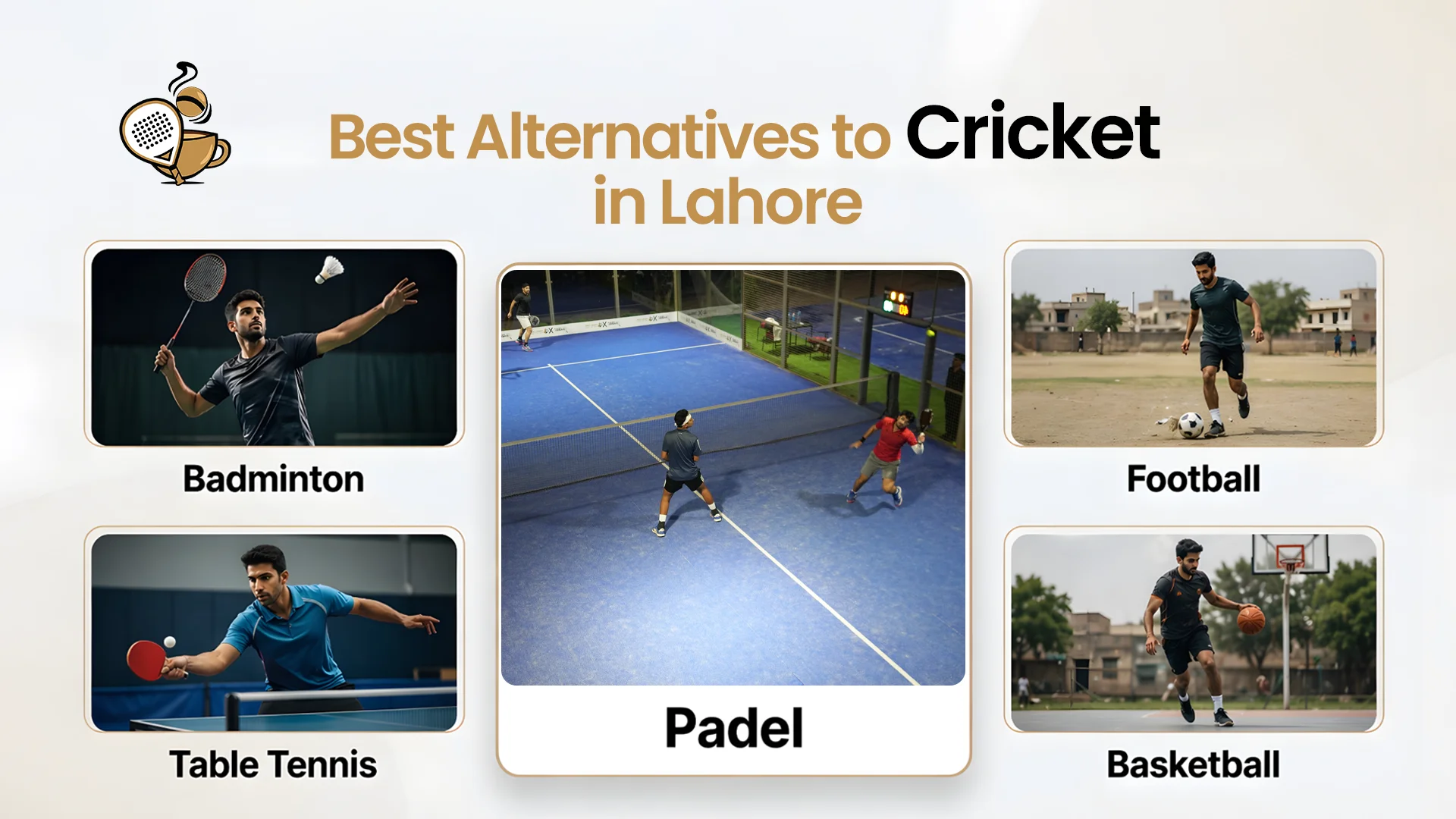 Best Alternatives to Cricket in Lahore