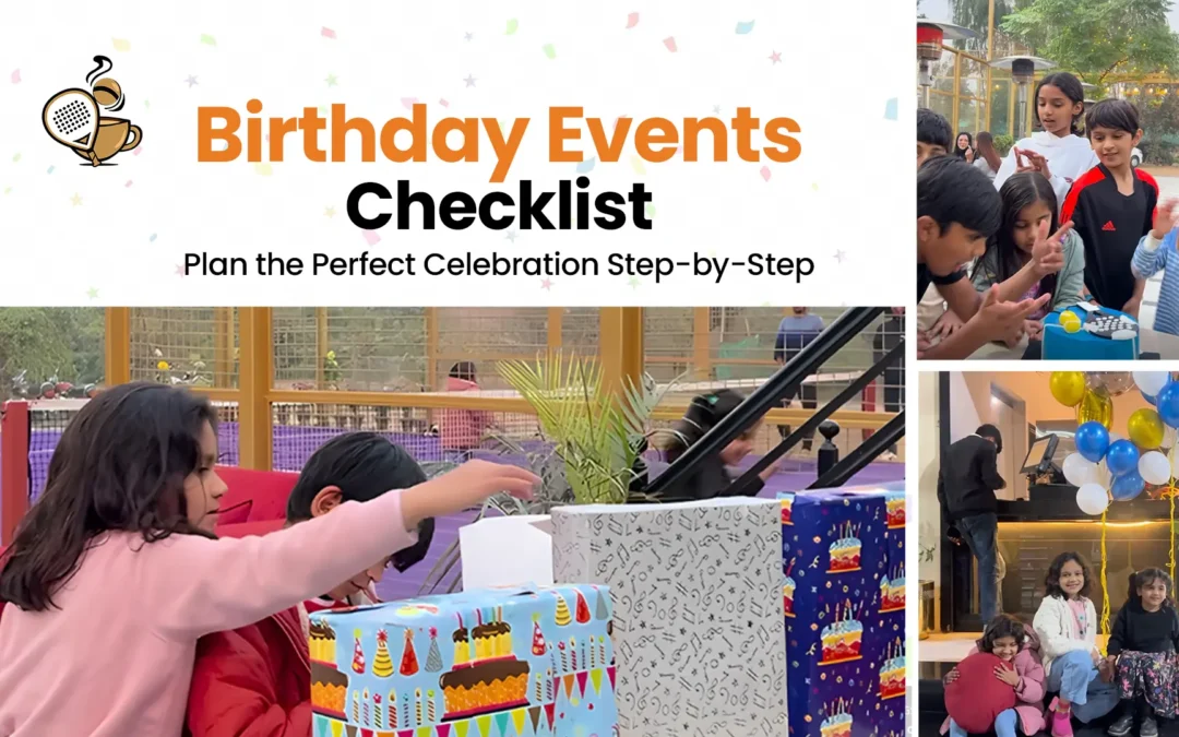 Birthday Events Checklist: Plan the Perfect Celebration Step-by-Step