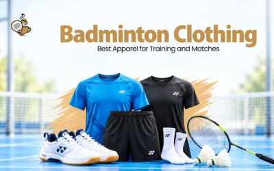 Badminton Clothing: Best Apparel for Training and Matches